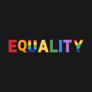 Equality T-Shirt