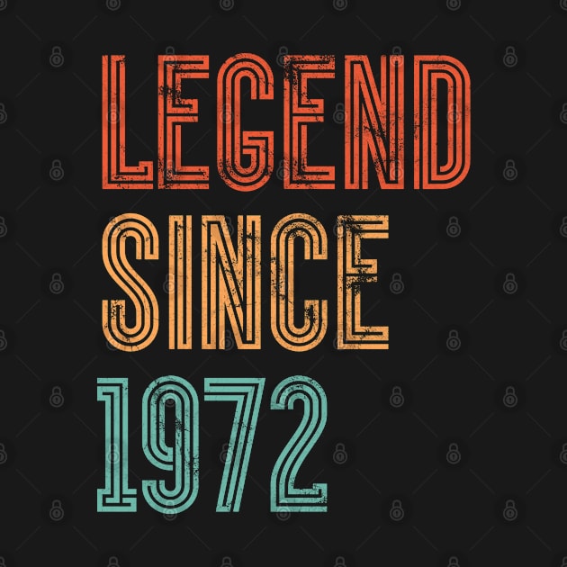 Legend Since 1972 Born In 1972 by silentboy