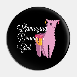 Llamazing Drama Girl - Llama Pin