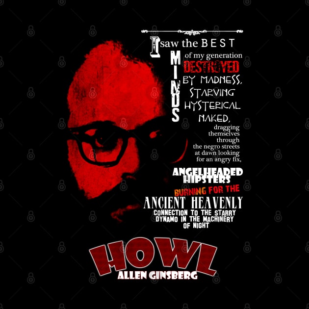 Allen Ginsberg Howl Inspired Design by HellwoodOutfitters