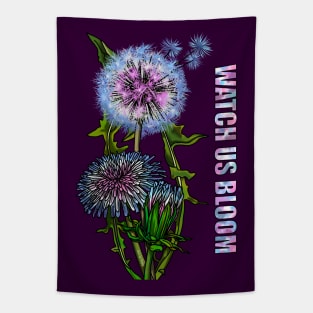 Watch Us Bloom Dandelion Tapestry