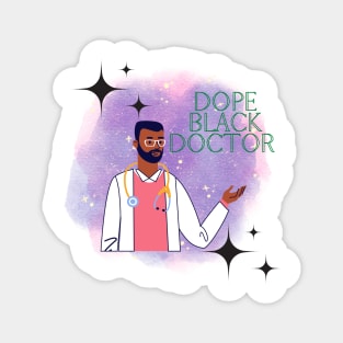 Dope Black Doctor Magnet