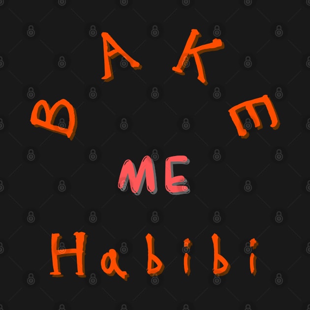 Bake me Habibi by Lintvern