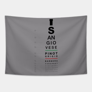 Typography, wine lover, eye test poster style Tapestry