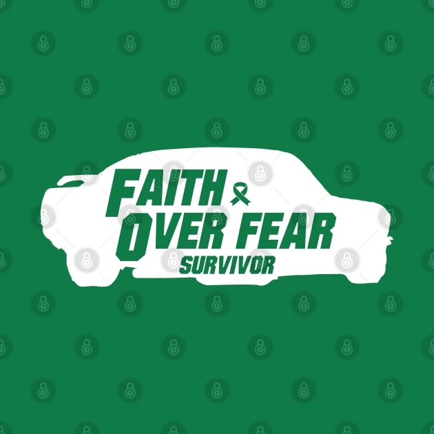 mental health Awareness green ribbon faith over fear survivor by Shaderepublic