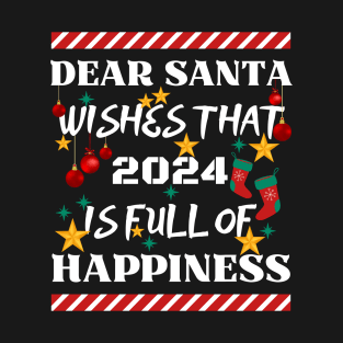 Dear Santa T-Shirt