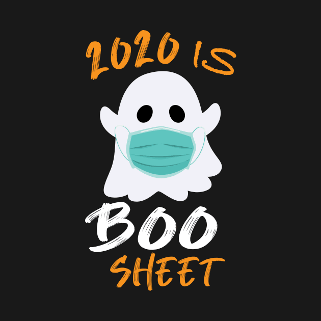 2020 is Boo Sheet, Funny Halloween by designs4up