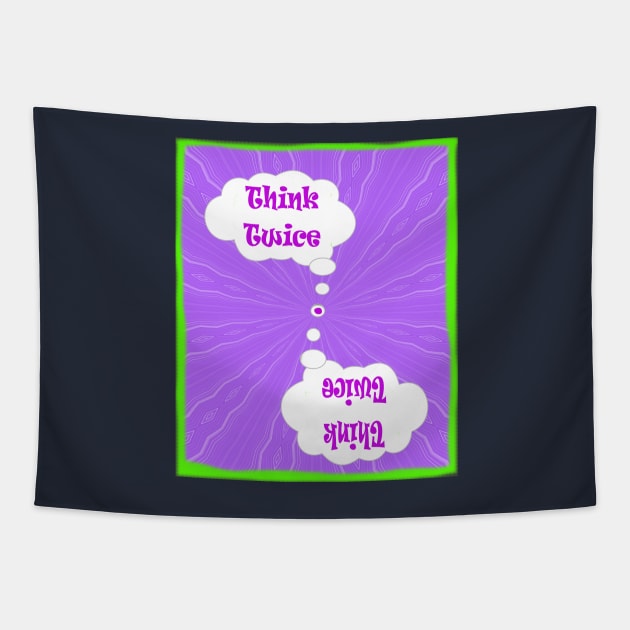 Think Twice / save the planet Tapestry by PlanetMonkey