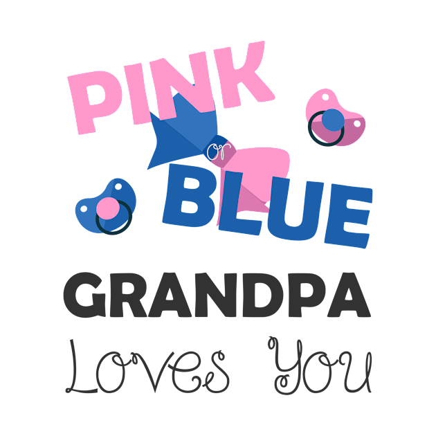 Pink Blue Grandpa Loves You Baby Shower Gift by Humbas Fun Shirts