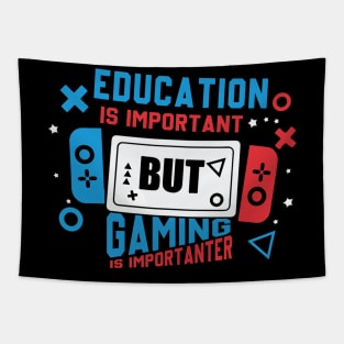 Education Important Gaming Importanter Funny Gamer Boys Kids Tapestry