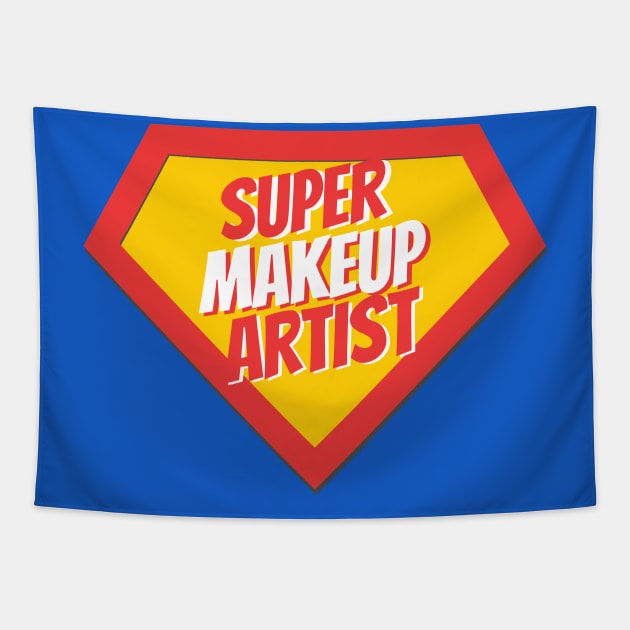 Makeup Artist Gifts | Super Makeup Artist Tapestry by BetterManufaktur