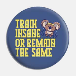 Insane Train Pin