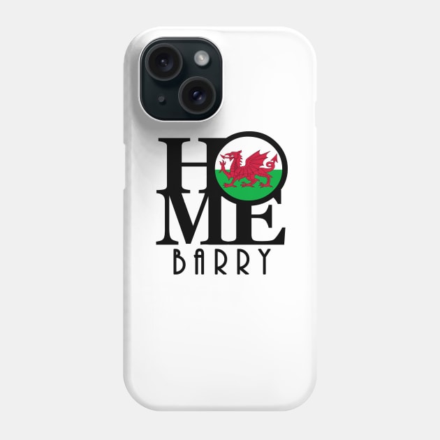 HOME Barry Wales Phone Case by UnitedKingdom