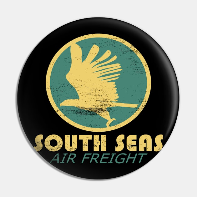 Vintage Travel - South Seas Air Freight (distressed) Pin by TCP