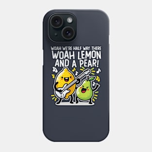 Half Way There Lemon and a Pear Phone Case