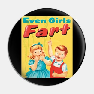 girl faRT Pin