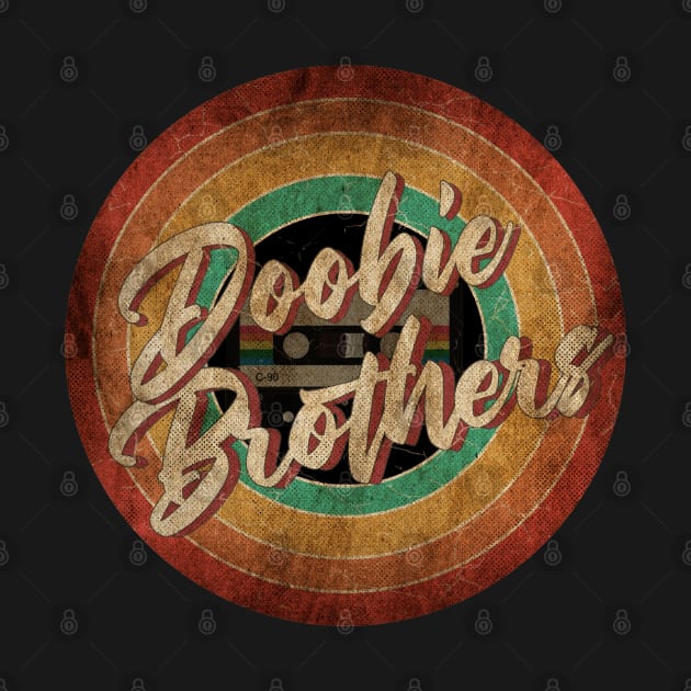 Doobie Brothers Vintage Circle Art by antongg