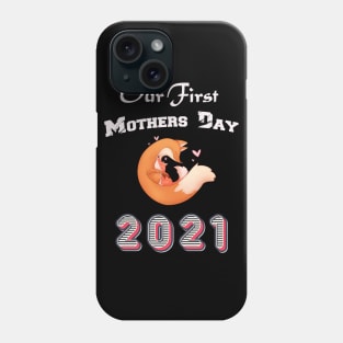 our first mothers day 2021 - animal fox Phone Case