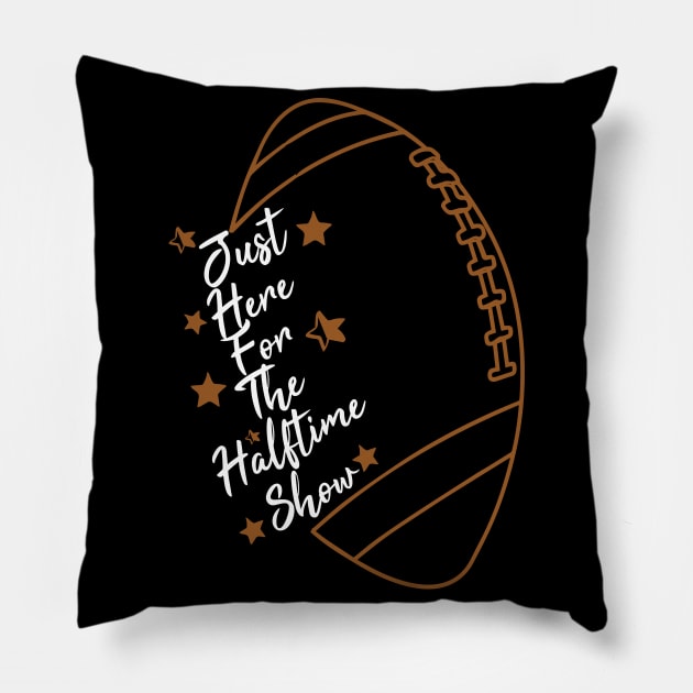 Just Here For The Halftime Show Pillow by NoBreathJustArt