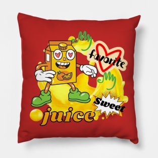 My favorite my sweet juice Valentine's design Pillow