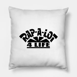 RAPALOT4LIFE Pillow