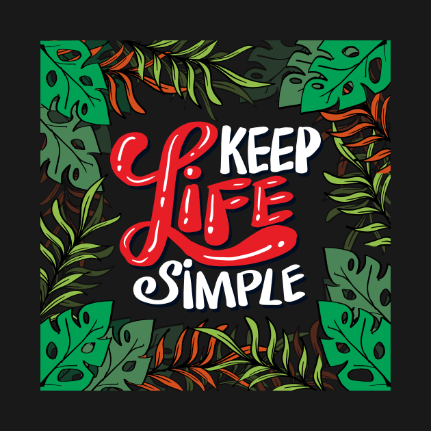 Keep life simple hand lettering design by Handini _Atmodiwiryo