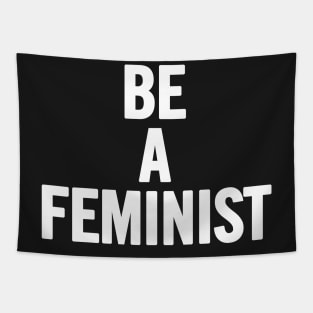 Be A Feminist Tapestry