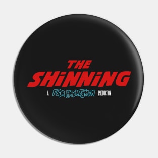 The Shinning Pin