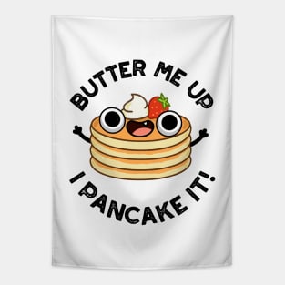 Butter Me Up I Pancake It Funny Food Pun Tapestry