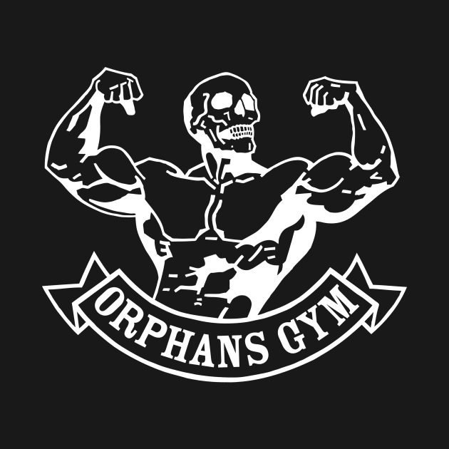 orphans gym by 1000horsemen