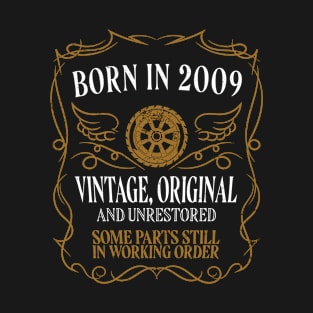 Born in 2009 T-Shirt