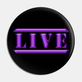 Live Purple Pin