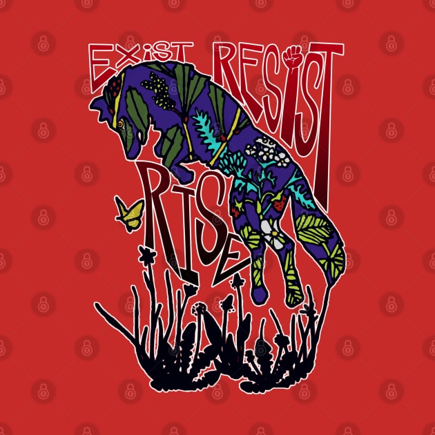 Exist Resist Rise Wolf by ThisIsNotAnImageOfLoss