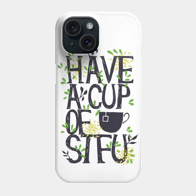 S.T.F.U. Phone Case by Verboten