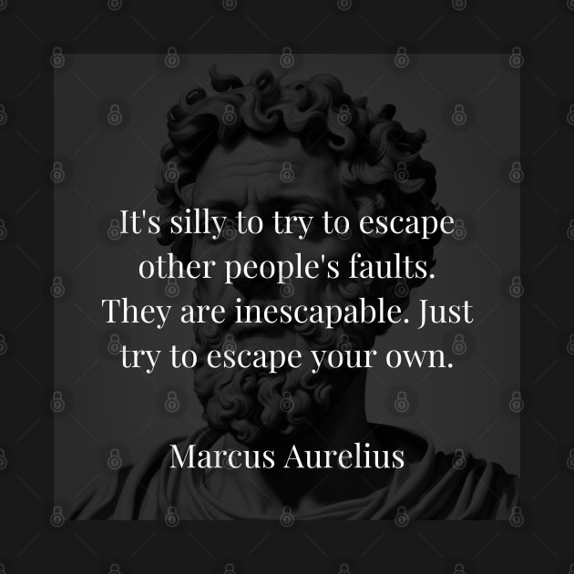 Marcus Aurelius's Counsel: Focusing on Self-Improvement Amidst Imperfection by Dose of Philosophy