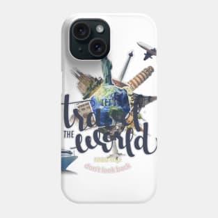 Travel around the world Phone Case