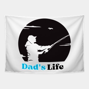 Dad's life, fisherman. Gift idea for dad on his father's day. Father's day Tapestry