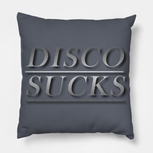 DISCO SUCKS! - DISCO DEMOLITION NIGHT Pillow