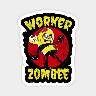 Worker Zombee Magnet