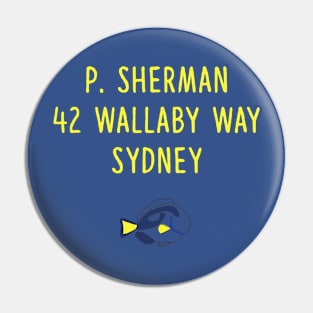 P. Sherman Pin