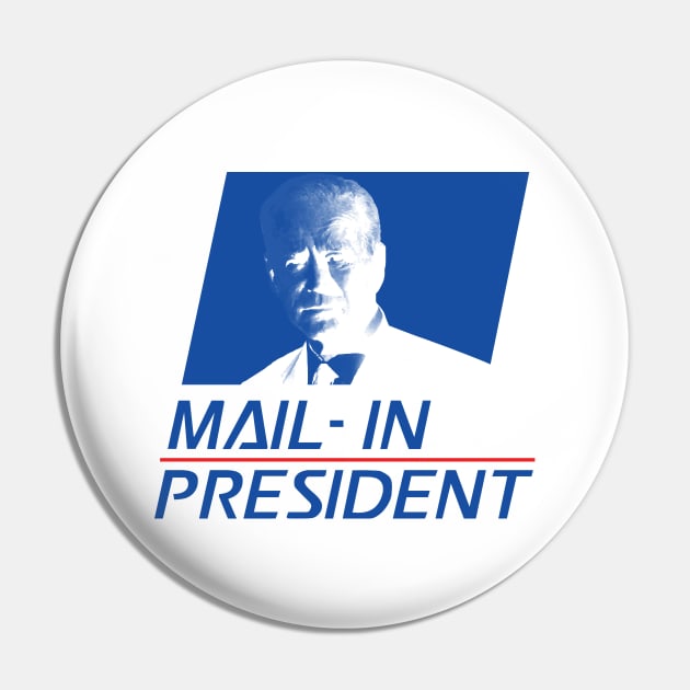 Anti Joe Biden Mail-In President Funny Trump Election Fraud Political Satire AOC GOP Deplorables Red Pill Pin by Shirtsurf