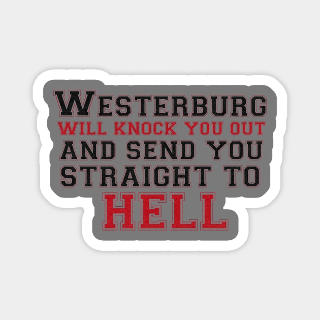 Westerburg Varsity Shirt Magnet by TheatreThoughts