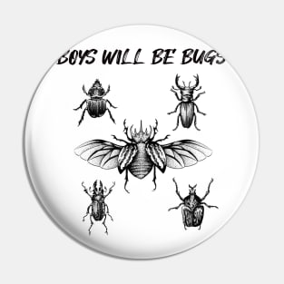 Boys Will Be Bugs (with caption) Pin