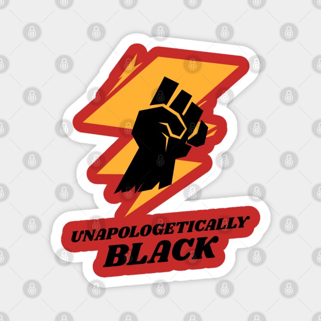 Unapologetically Black Magnet by attire zone