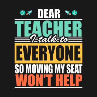 Humorous Back To School Classroom Teacher Joke T-Shirt