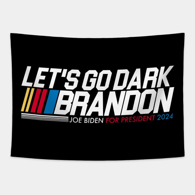 Let's Go Dark Brandon - Biden For President 2024 Tapestry by darklordpug