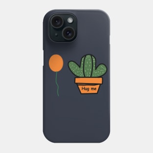 cactus plant and balloon hug me Phone Case