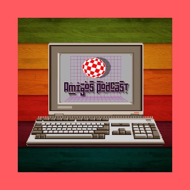 Amigos Podcast by AmigaTees