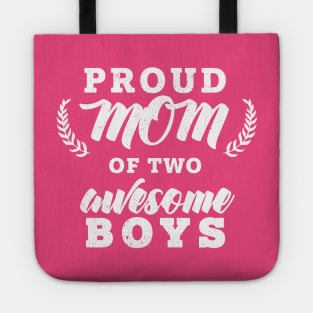 Proud Mom Of Two Boys Tote