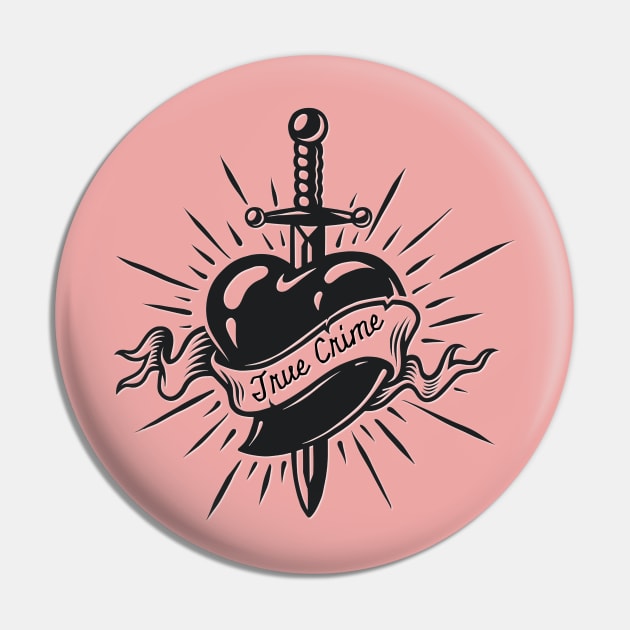 True Crime Tattoo Heart Dagger Pin by yaywow